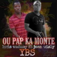 Song Ou P'ap Ka Monte
